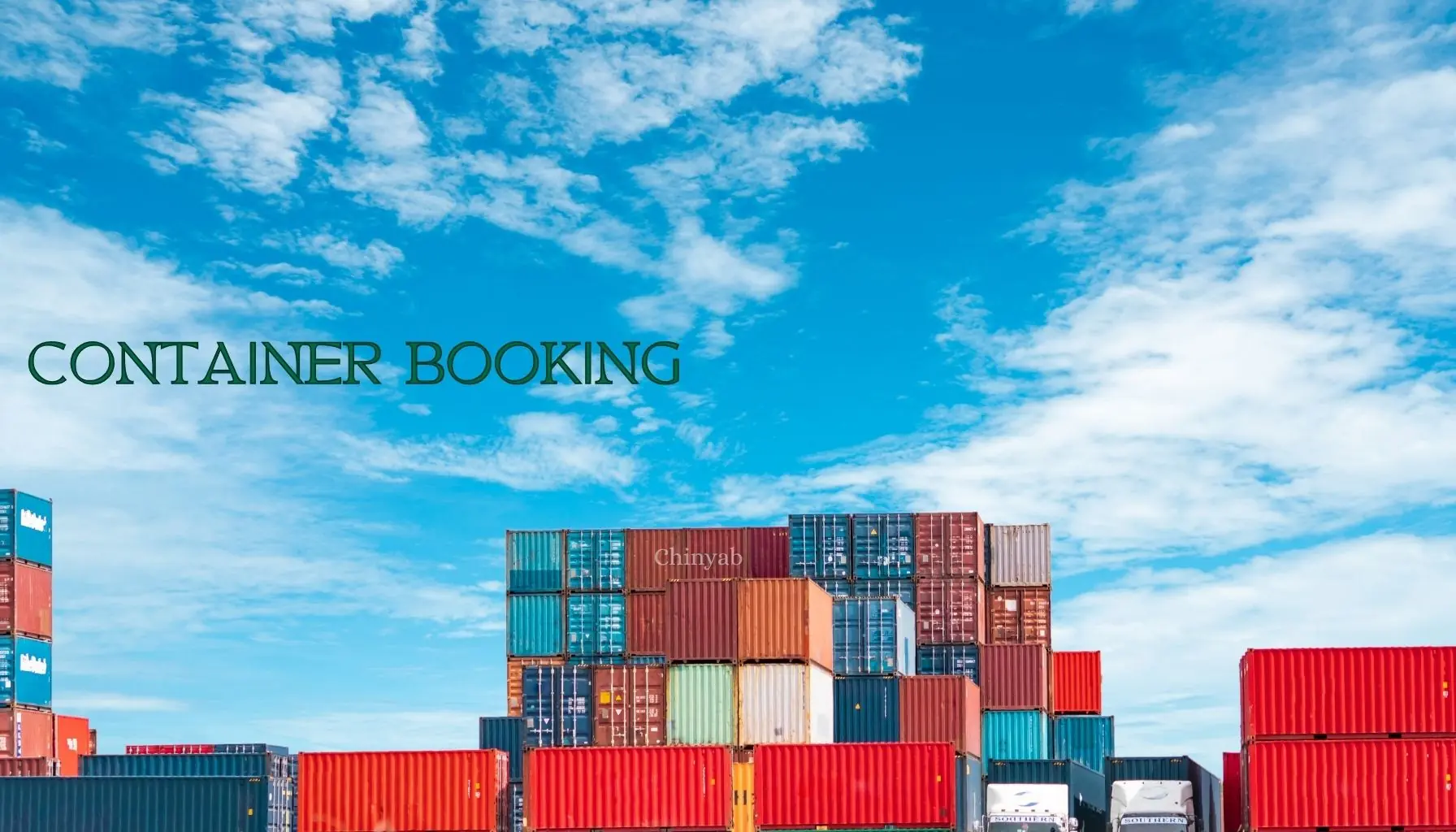 مزایای بوکینگ کانتینر-چین یاب