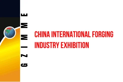 نمایشگاه بین‌المللی صنعت آهنگری چین (گوانگژو)