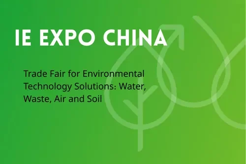 IE expo China 2025 - نمایشگاه تجاری راه‌حل‌های فناوری محیط زیست: آب، زباله، هوا و خاک چینیاب